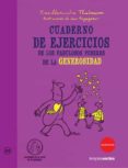 CUADERNO DE EJERCICIOS DE LOS FABULOSOS PODERES DE LA GENEROSIDAD de THALMANN, YVES ALEXANDRE 