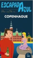COPENHAGUE 2016 (ESCAPADA AZUL) (3 ED.) de MAZARRASA MOWINCKEL, LUIS 