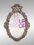 I M YOUR MIRROR. JOANA VASCONCELOS di VASCONCELOS, JOANA 
