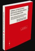 MANUAL DE PRESTACIONES BSICAS DEL RGIMEN GENERAL DE LA SEGURIDAD SOCIAL di TARANCON PEREZ, ENCARNACION 