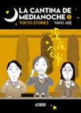 LA CANTINA DE MEDIANOCHE 3 di ABE, YARO 