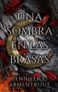 Una Sombra En Las Brasas Por Jennifer L. Armentrout