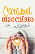 CARAMEL MACCHIATO di CASALA, PAT 