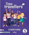 Portada de Time Travellers 5 Red Student's Book English 5 Primaria (AND)