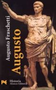 AUGUSTO de FRASCHETTI, AUGUSTO 