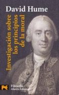 INVESTIGACION SOBRE LOS PRINCIPIOS DE LA MORAL de HUME, DAVID 