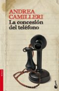 LA CONCESION DEL TELEFONO de CAMILLERI, ANDREA 