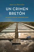 UN CRIMEN BRETON (COMISARIO DUPIN 3) de BANNALEC, JEAN-LUC 