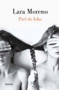 PIEL DE LOBO de MORENO, LARA 