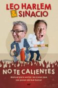No Te Calientes (ebook) - Martinez Roca