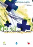 ACOGIDA: FICHAS PARA EL TRABAJO CON JOVENES (CONVOCATORIA EVANGEL IZADORA) di VV.AA. 