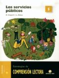 5 SERVICIOS PUBLICOS (COMPRENSION LECTORA) di VV.AA