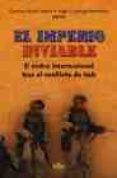 EL IMPERIO INVIABLE: EL ORDEN INTERNACIONAL TRAS EL CONFLICTO DE IRAK di GARCIA SEGURA, CATERINA  RODRIGO HERNANDEZ, ANGEL J. 