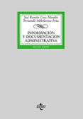 INFORMACION Y DOCUMENTACION ADMINISTRATIVA (2 ED.) de CRUZ MUNDET, JOSE RAMON 