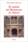 EL ESPIRITU DEL MOVIMIENTO DE OXFORD de DAWSON, CHRISTOPHER 