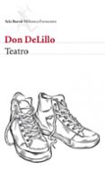 TEATRO de DELILLO, DON 