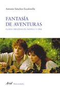 FANTASIA DE AVENTURAS de SANCHEZ-ESCALONILLA, ANTONIO 