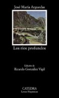 LOS RIOS PROFUNDOS (6 ED.) de ARGUEDAS, JOSE MARIA 