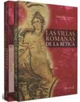 LAS VILLAS ROMANAS DE LA BTICA (2 VOL.) de HIDALGO PRIETO, RAFAEL 