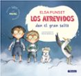 LOS ATREVIDOS DAN EL GRAN SALTO (TALLER DE EMOCIONES 1) de BONILLA, ROCIO PUNSET, ELSA 