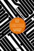 LA SOCIEDAD DEL RIESGO di BECK, ULRICH 