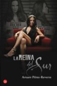 LA REINA DEL SUR (SERIE TV) de PEREZ-REVERTE, ARTURO 