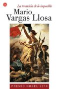 LA TENTACION DE LO IMPOSIBLE de VARGAS LLOSA, MARIO 
