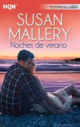 NOCHES DE VERANO di MALLERY, SUSAN 