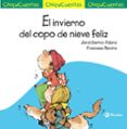 CHIQUICUENTOS 59:EL INVIERNO DEL COPO DE NIEVE FELIZ de SIERRA I FABRA, JORDI 