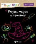 MI LIBRO MGICO DE DIBUJO. BRUJAS, MAGOS Y VAMPIROS di VV.AA. 