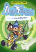 LOS ATRAPAFANTASMAS 2. EL COLEGIO EMBRUJADO de BLANCH, TERESA 