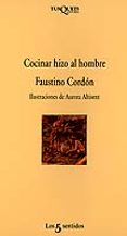 COCINAR HIZO AL HOMBRE (5 ED.) de CORDON BONET, FAUSTINO 