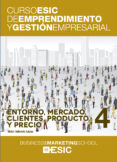 ENTORNO, MERCADO, CLIENTES, PRODUCTO Y PRECIO di VALENCIA LOPEZ, VICTOR 
