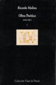 OBRA POETICA RICARDO MOLINA (T. 1) de MOLINA, RICARDO 