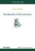 INTRODUCCION A LA FENOMENOLOGIA di MORAN, DERMOT 