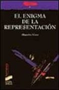 EL ENIGMA DE LA REPRESENTACION de LLANO, ALEJANDRO 