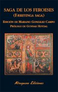 SAGA DE LOS FEROESES di GONZALEZ CAMPO, MARIANO 