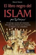 EL LIBRO NEGRO DEL ISLAM de HASSIN, MARCEL 