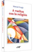 A VUELTAS CON LA RELIGION di FRAIJO, MANUEL 