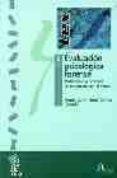 EVALUACION PSICOLOGICA FORENSE (VOL. 2): MATRIMONIO Y PROCESOS DE PROTECCION CON EL MENOR di VV.AA. 