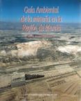 GUIA AMBIENTAL DE LA MINERIA EN LA REGION DE MURCIA di ROS AMOROS, MARIA JESUS 