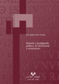 MONEDA Y PROPAGANDA POLITICA: DE DIOCLECIANO A CONSTANTINO de SAN VICENTE, JOSE IGNACIO 