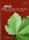 GUIA DE ARBOLES DE ASTURIAS di CASTAO DEL RIEGO, JAVIER 