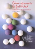 COMO RECONOCER LA FERTILIDAD: EL METODO SINTOTERMICO (5ED.) de OTTE DE SOLER, ANA MEDIALDEA FERNANDEZ, CONCEPCION 