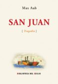 SAN JUAN (TRAGEDIA) de AUB, MAX 