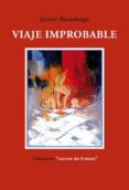 VIAJE IMPROBABLE de BOZALONGO, JAVIER 