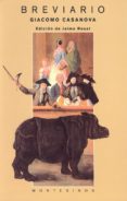 BREVIARIO DE GIACOMO CASANOVA (MONTESINOS) de ROSAL, JAIME 