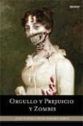 ORGULLO Y PREJUICIO Y ZOMBIS de GRAHAME-SMITH, SETH 