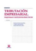 TRIBUTACIN EMPRESARIAL ESQUEMAS Y SUPUESTOS PRCTICOS (9 ED) de GARCIA PRATS, FRANCISCO ALFREDO 