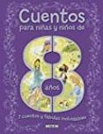 CUENTOS PARA 8 AOS di VV.AA. 